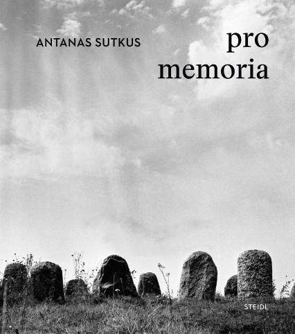 Antanas Sutkus: Sutkus, A: Antanas Sutkus: Pro Memoria, Buch