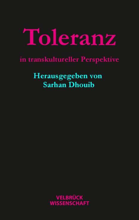 Dhouib, S: Toleranz in transkultureller Perspektive, Buch