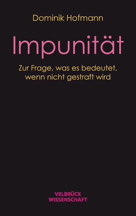 Dominik Hofmann: Hofmann, D: Impunität, Buch