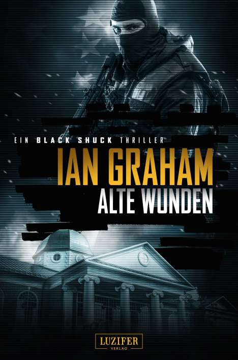 Ian Graham: Black Shuck: Alte Wunden, Buch