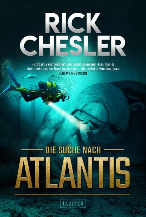 Rick Chesler: Die Suche nach Atlantis, Buch