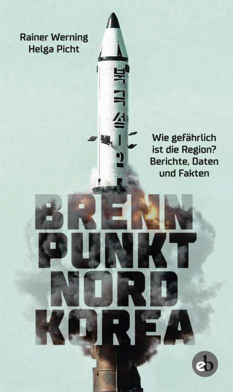 Rainer Werning: Brennpunkt Nordkorea, Buch