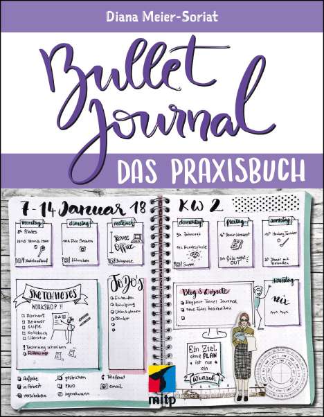 Diana Meier-Soriat: Bullet Journal, Buch