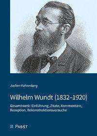 Jochen Fahrenberg: Wilhelm Wundt (1832-1920), Buch