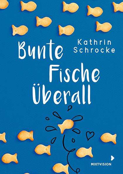 Kathrin Schrocke: Bunte Fische überall, Buch