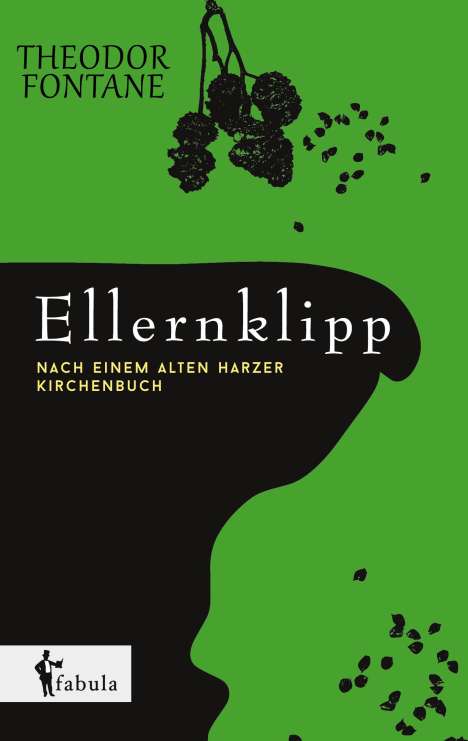 Theodor Fontane: Ellernklipp: Nach einem Harzer Kirchenbuch, Buch