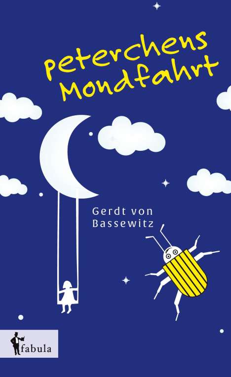 Gerdt von Bassewitz: Peterchens Mondfahrt, Buch