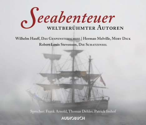 Wilhelm Hauff: Seeabenteuer weltberühmter Autoren, 10 CDs