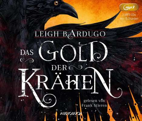 Leigh Bardugo: Das Gold der Krähen, MP3-CD