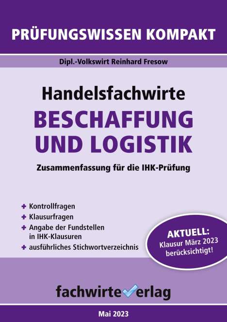 Reinhard Fresow: Handelsfachwirte: Beschaffung und Logistik, Buch