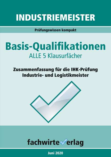 Reinhard Fresow: Fresow, R: Industriemeister: Basisqualifikationen, Buch