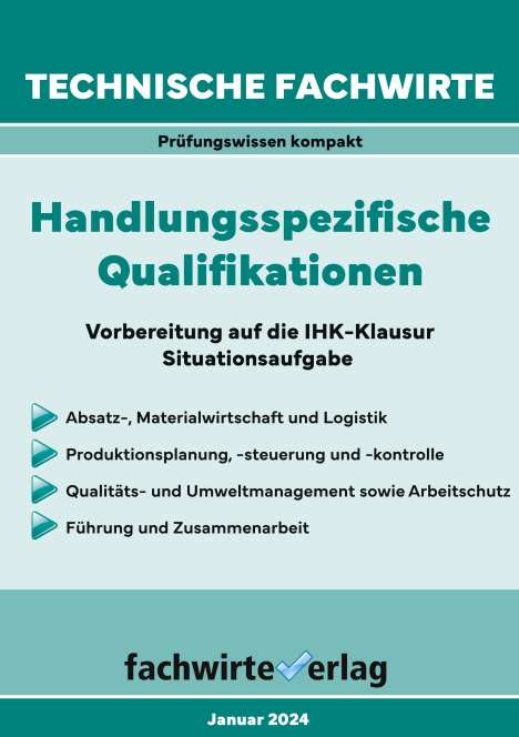 Reinhard Fresow: Technische Fachwirte: Handlungsspezifische Qualifikationen, Buch