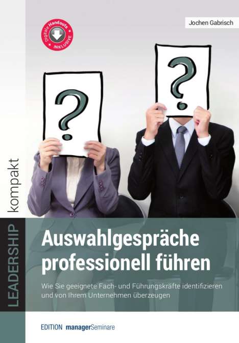 Jochen Gabrisch: Auswahlgespräche professionell führen, Buch