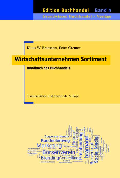 Klaus-Wilhelm Bramann: Wirtschaftsunternehmen Sortiment, Buch