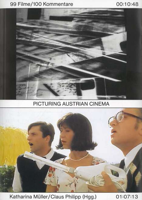 Ann Cotten: Picturing Austrian Cinema. 99 Filme / 100 Kommentare, Buch