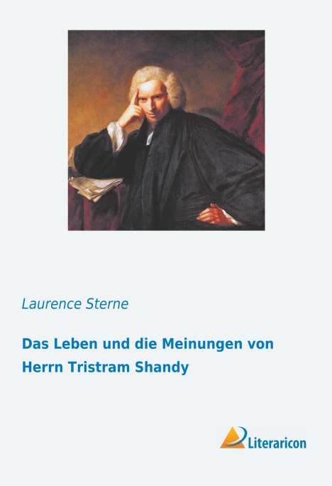 Laurence Sterne: Das Leben und die Meinungen von Herrn Tristram Shandy, Buch