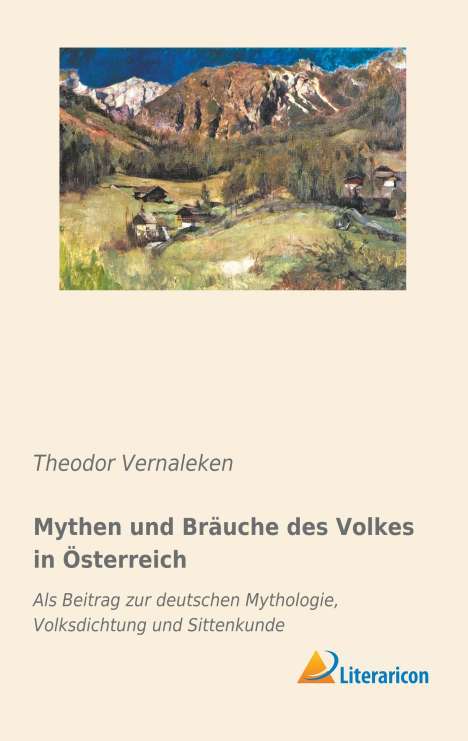 Mythen und Bräuche des Volkes in Österreich, Buch