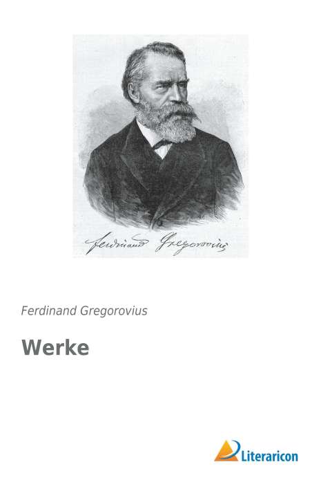 Ferdinand Gregorovius: Werke, Buch