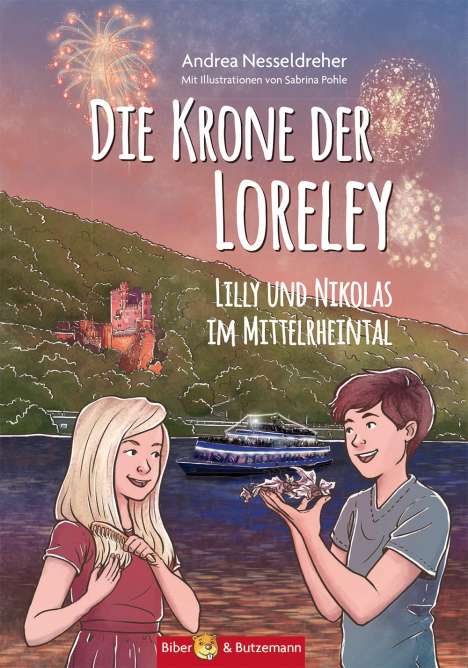Andrea Nesseldreher: Die Krone der Loreley - Lilly und Nikolas im Mittelrheintal, Buch