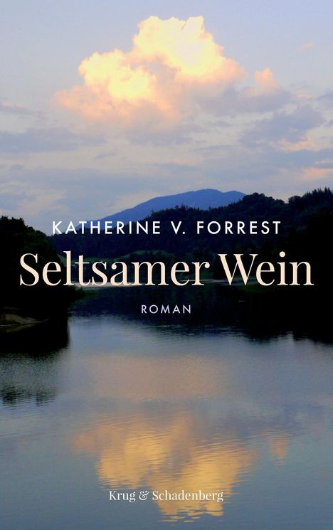 Katherine V. Forrest: Forrest, K: Seltsamer Wein, Buch