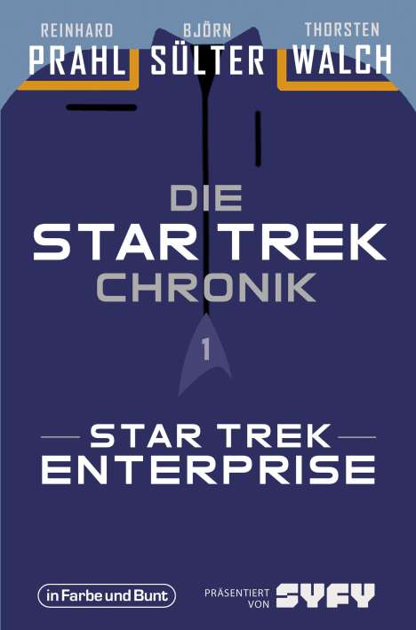 Björn Sülter: Die Star-Trek-Chronik - Teil 1: Star Trek: Enterprise, Buch