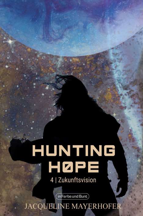 Jacqueline Mayerhofer: Mayerhofer, J: Hunting Hope 4, Buch