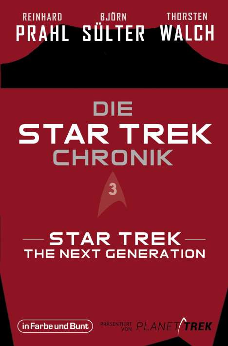 Björn Sülter: Die Star-Trek-Chronik - Teil 3: Star Trek: The Next Generation, Buch