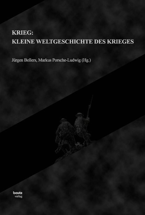 Krieg: Kleine Weltgeschichte des Krieges, Buch