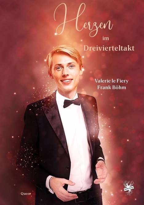 Valerie le Fiery: le Fiery, V: Herzen im Dreivierteltakt, Buch