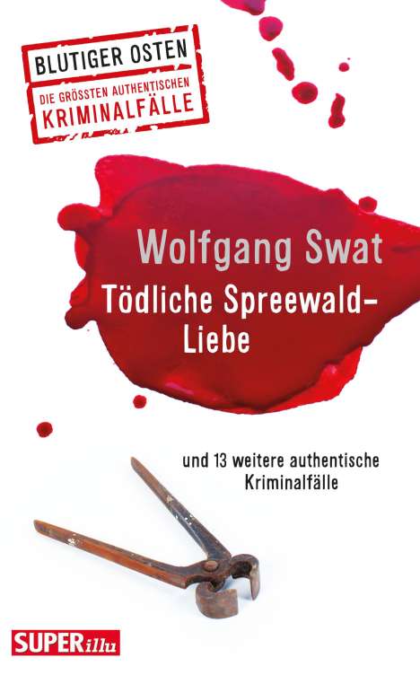 Wolfgang Swat: Tödliche Spreewald-Liebe, Buch