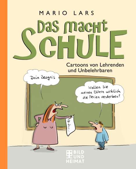 Mario Lars: Das macht Schule, Buch