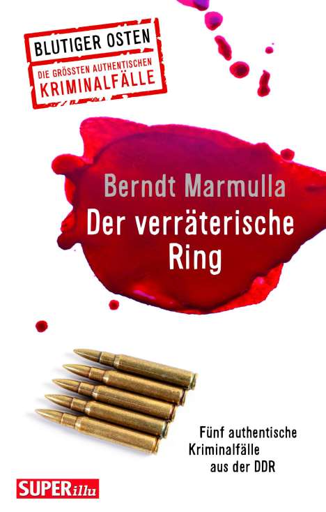Berndt Marmulla: Der verräterische Ring (Blutiger Osten Band 72), Buch