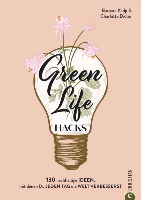 Barbara Kadji: Green Life Hacks, Buch