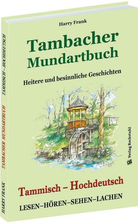 Harry Frank: Frank, H: TAMBACHER MUNDARTBUCH - Tammisch - Hochdeutsch, Buch