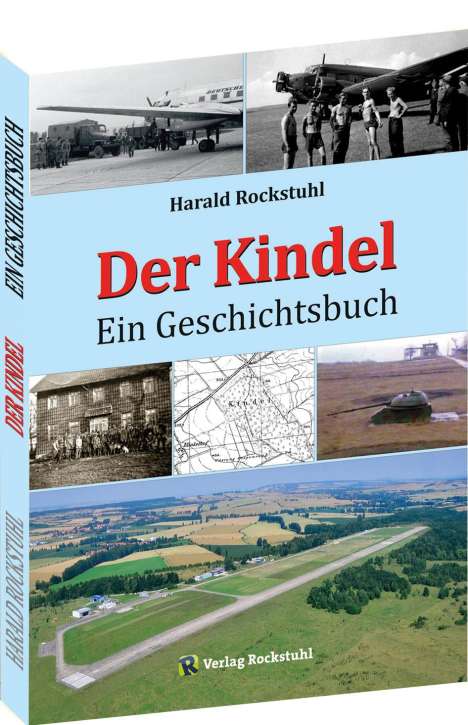 Harald Rockstuhl: Der Kindel - Ein Geschichtsbuch, Buch