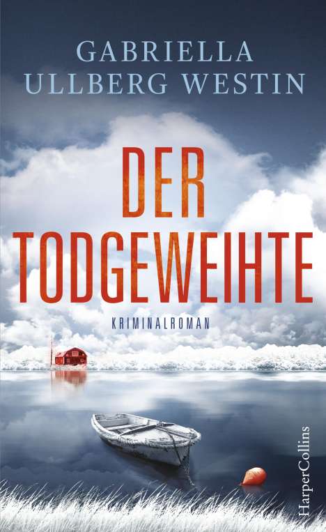 Gabriella Ullberg Westin: Der Todgeweihte, Buch