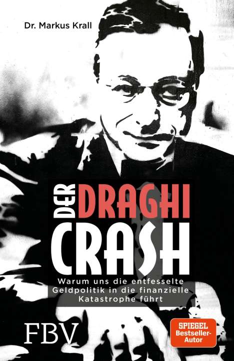 Markus Krall: Der Draghi-Crash, Buch