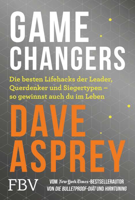 Dave Asprey: Game Changers, Buch