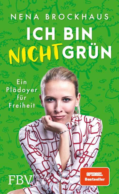 Nena Schink: Ich bin nicht grün, Buch