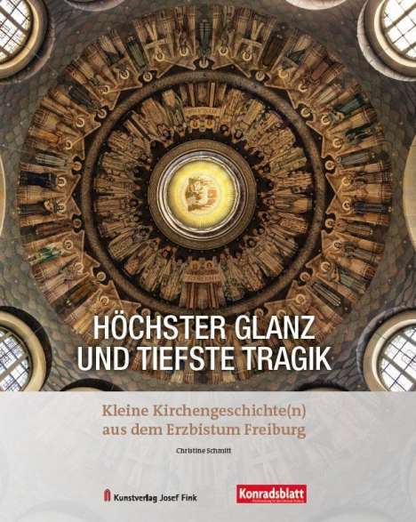 Christine Schmitt: Schmitt, C: Höchster Glanz und tiefste Tragik - Kleine Kirch, Buch