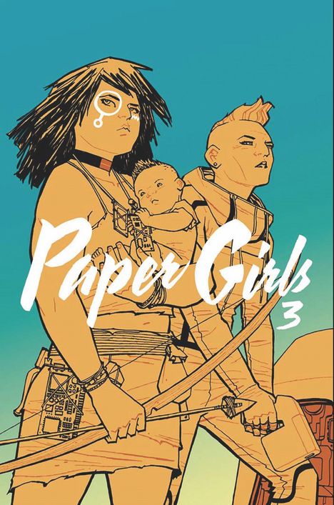 Brian K. Vaughan: Paper Girls 3, Buch