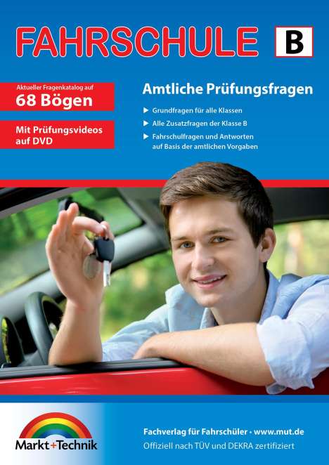 Fahrschule Fragebogen Klasse B - Auto Theorieprüfung original amtlicher Fragenkatalog auf 68 Bögen, Buch