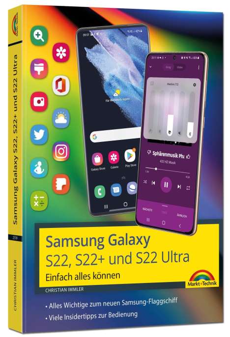 Christian Immler: Samsung Galaxy S22, S22+ und S22 Ultra Smartphone, Buch
