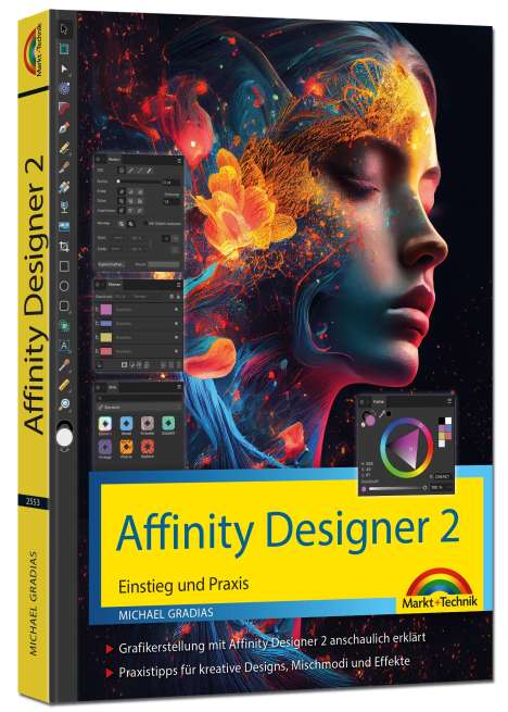 Michael Gradias: Affinity Designer 2 - Einstieg und Praxis für Windows Version - Die Anleitung Schritt für Schritt, Buch