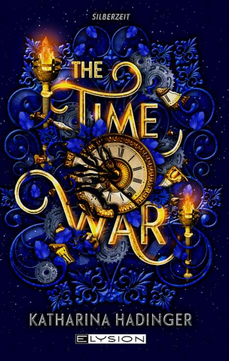 Katharina Hadinger: The Time War, Buch