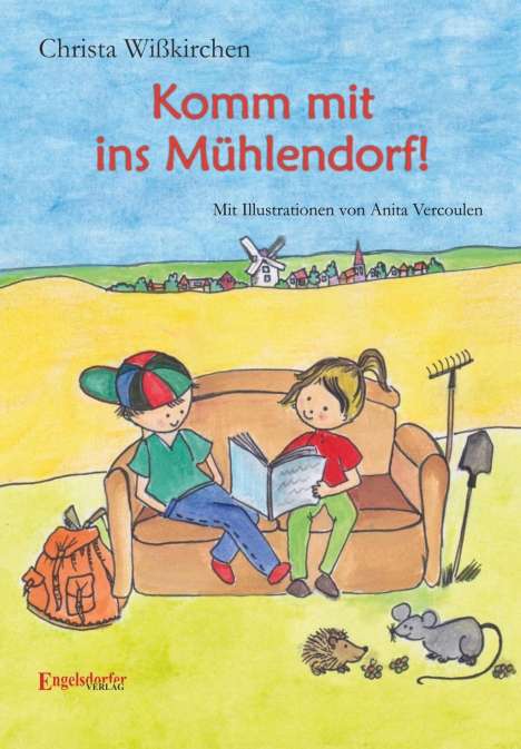 Christa Wißkirchen: Komm mit ins Mühlendorf!, Buch