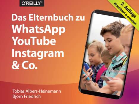 Tobias Albers-Heinemann: Albers-Heinemann, T: Elternbuch zu WhatsApp, YouTube, Buch