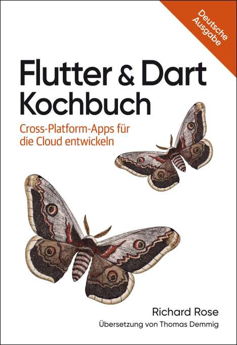 Richard Rose: Flutter &amp; Dart Kochbuch, Buch
