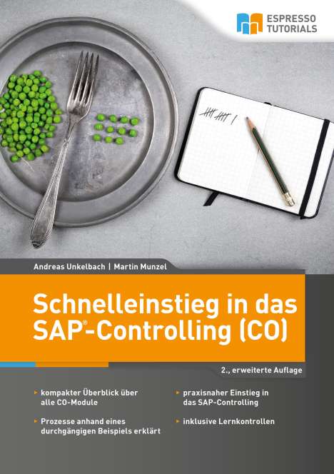 Andreas Unkelbach: Schnelleinstieg in das SAP-Controlling (CO), Buch