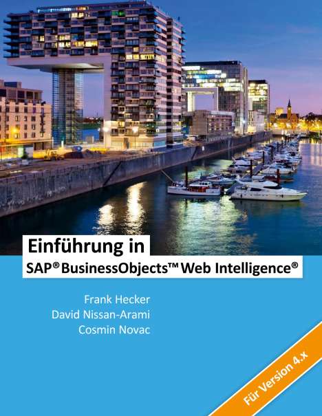 Cosmin Novac: Einführung in SAP BusinessObjects Web Intelligence, Buch